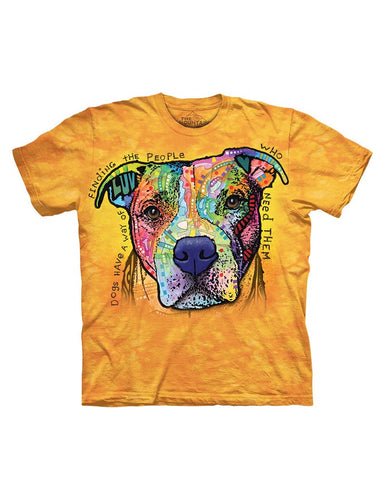 Dogs Have a Way T-Shirt